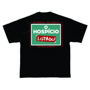 HOSPÍCIO LOTADO